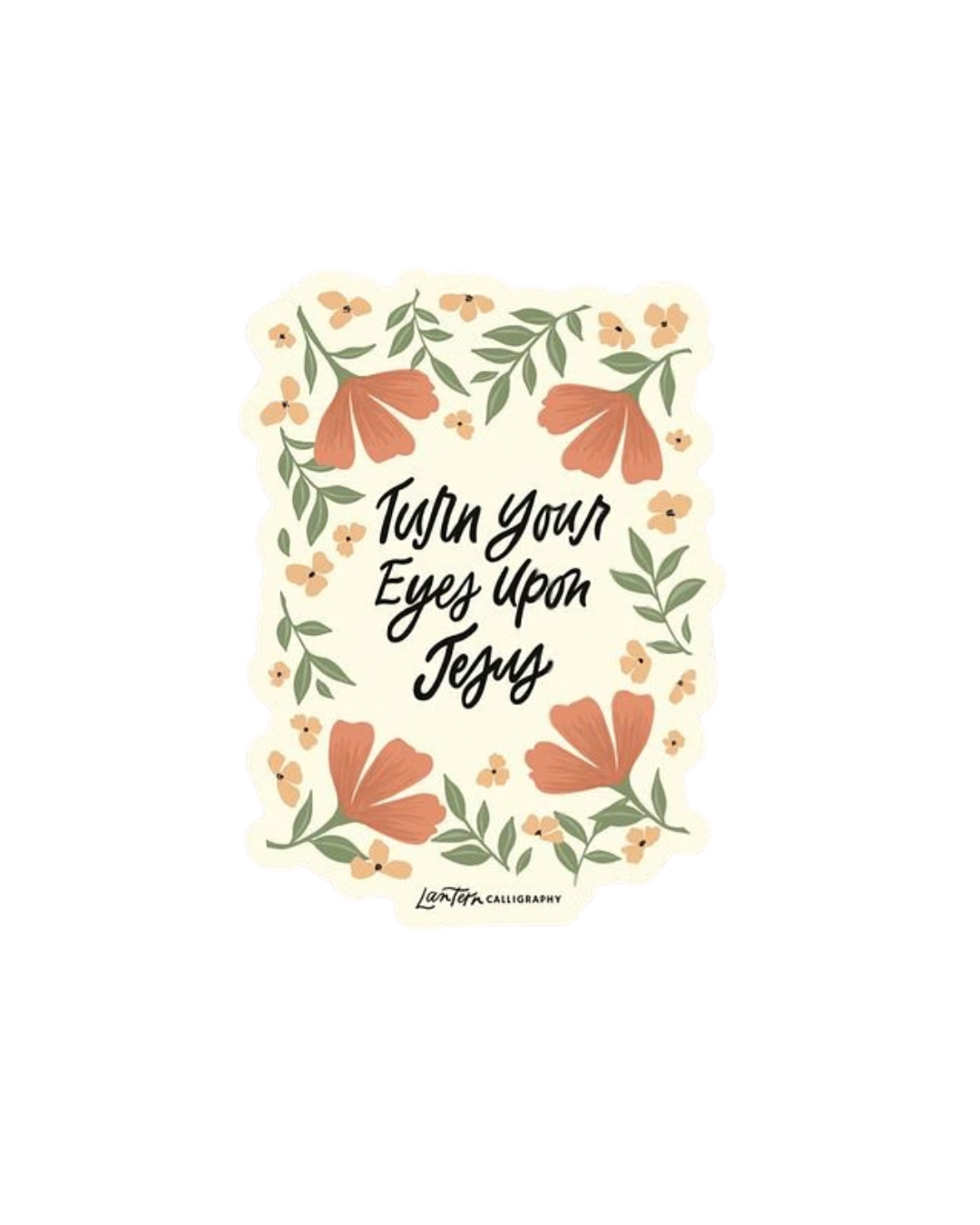 Turn your eyes upon Jesus - STICKER
