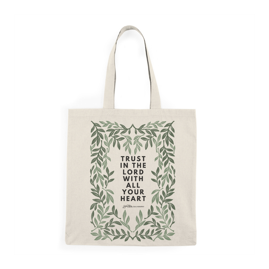 Trust in the Lord - TOTE BAG