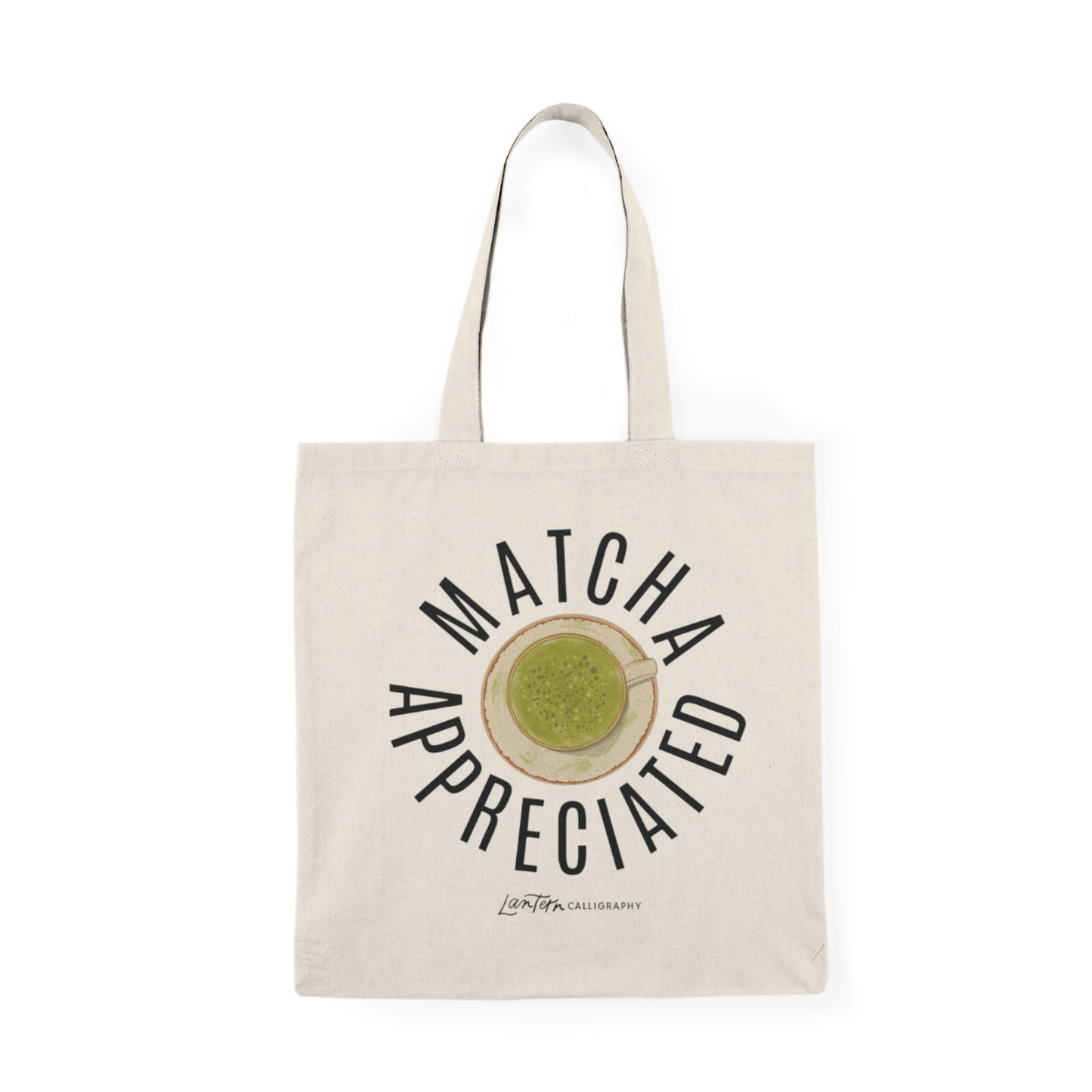 Matcha Appreciated - TOTE BAG