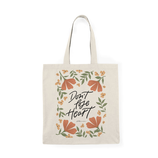 Don't Lose Heart - TOTE BAG