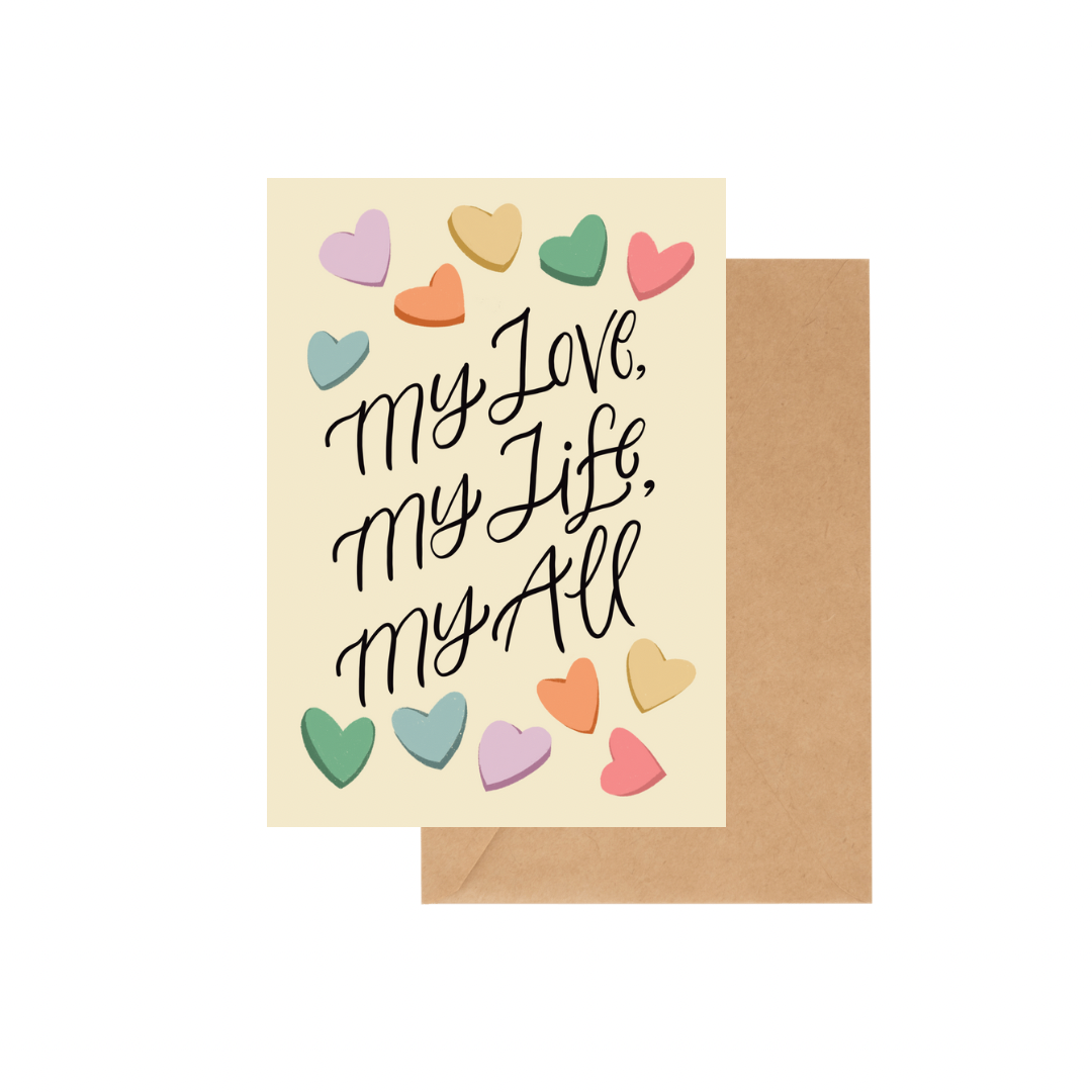 My Love, Life and All -  GREETING CARD w/ ENVELOPE