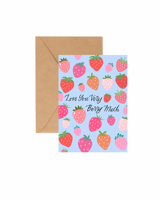 Love you berry much - GREETING CARD w/ ENVELOPE