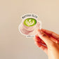 Matcha Club - STICKER