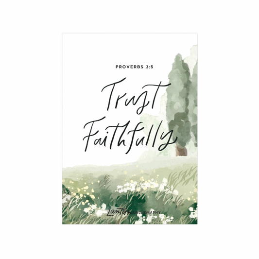Trust Faithfully - STICKER