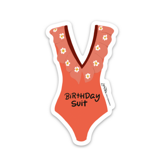 Birthday Suit - STICKER