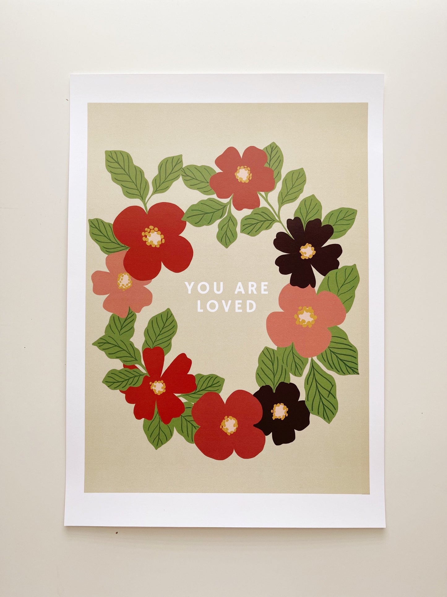 You are Loved - ART PRINT