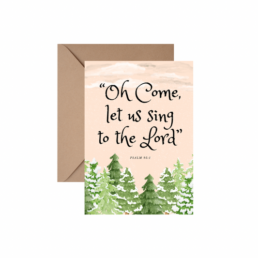 Let Us Sing to the Lord - CHRISTMAS CARD w/ ENVELOPE