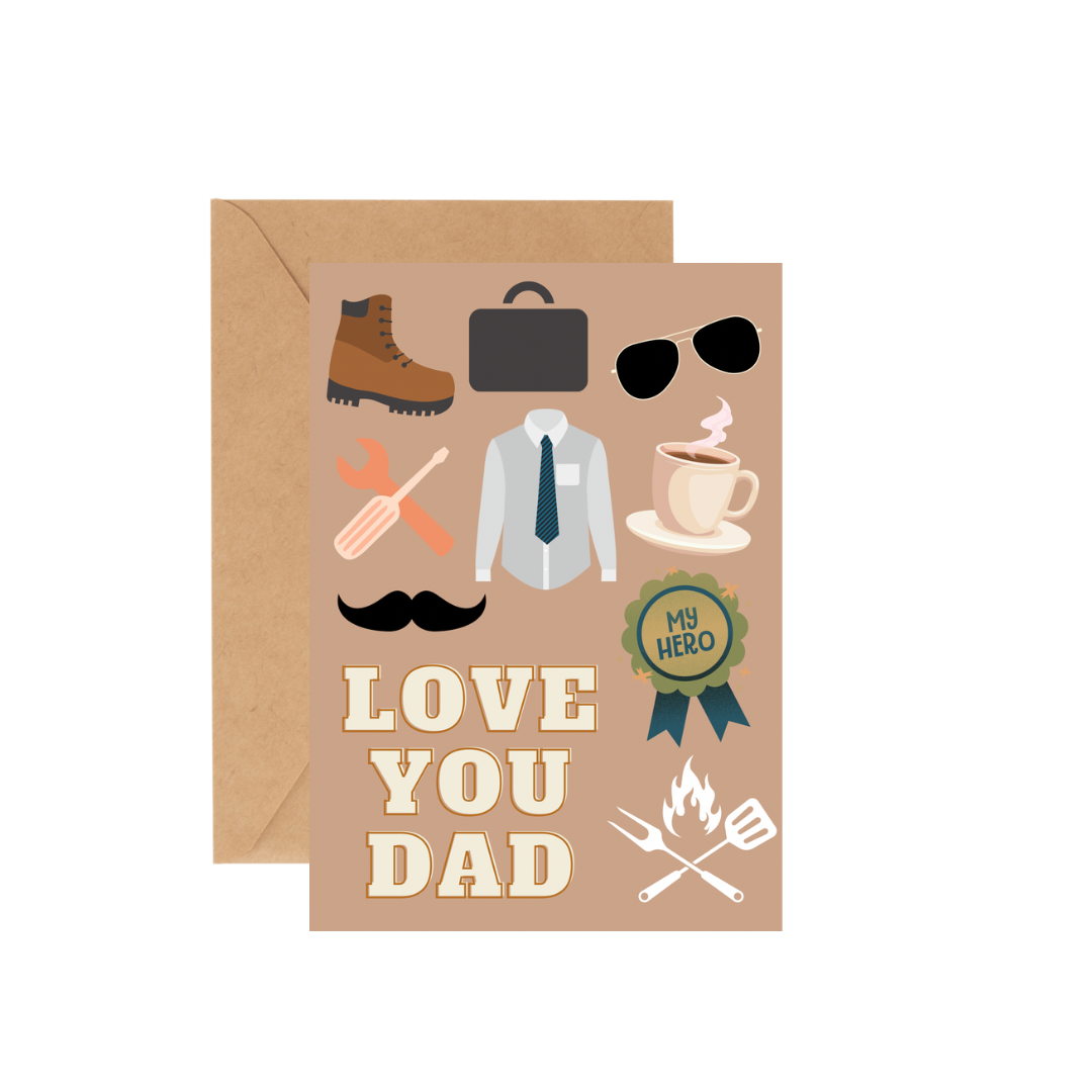 Love you Dad - GREETING CARD w/ ENVELOPE