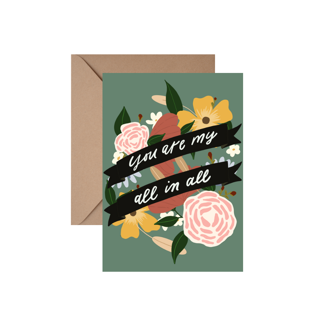 You are my all in all - GREETING CARD w/ ENVELOPE